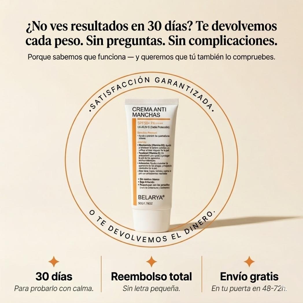 Belarya™ Crema Anti-Manchas - Resultados en 4 Semanas
